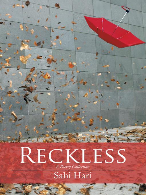 Title details for Reckless by Sahi Hari - Available